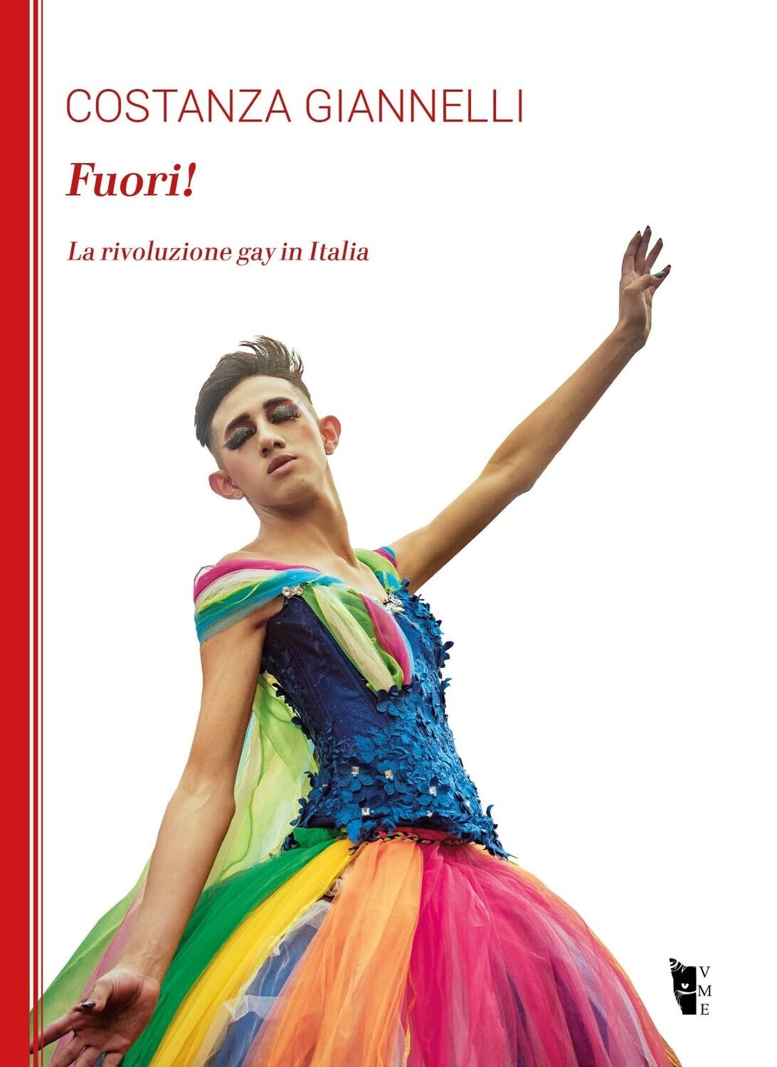 Fuori! La rivoluzione gay in Italia book