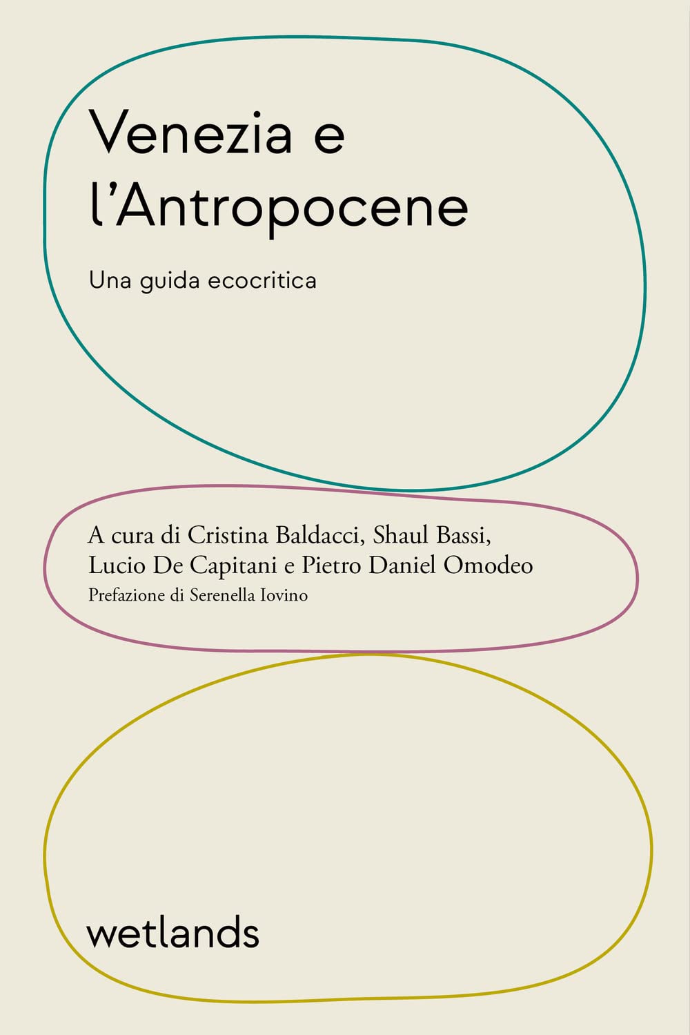 Venezia e l'Antropocene. Una guida ecocritica book