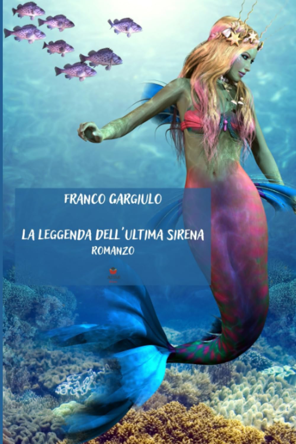 La leggenda dell'ultima sirena book