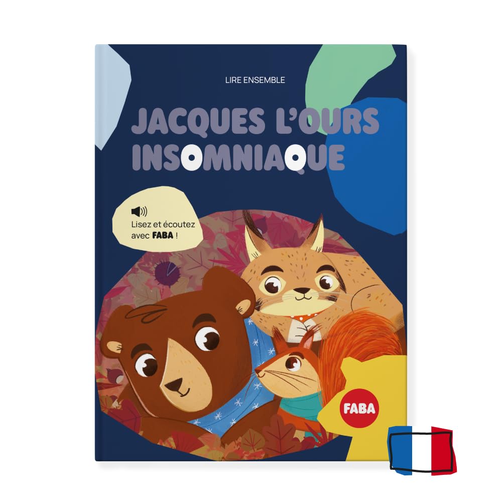 Jacques l'ours insomniaque. Lisez et écoutez avec FABA book