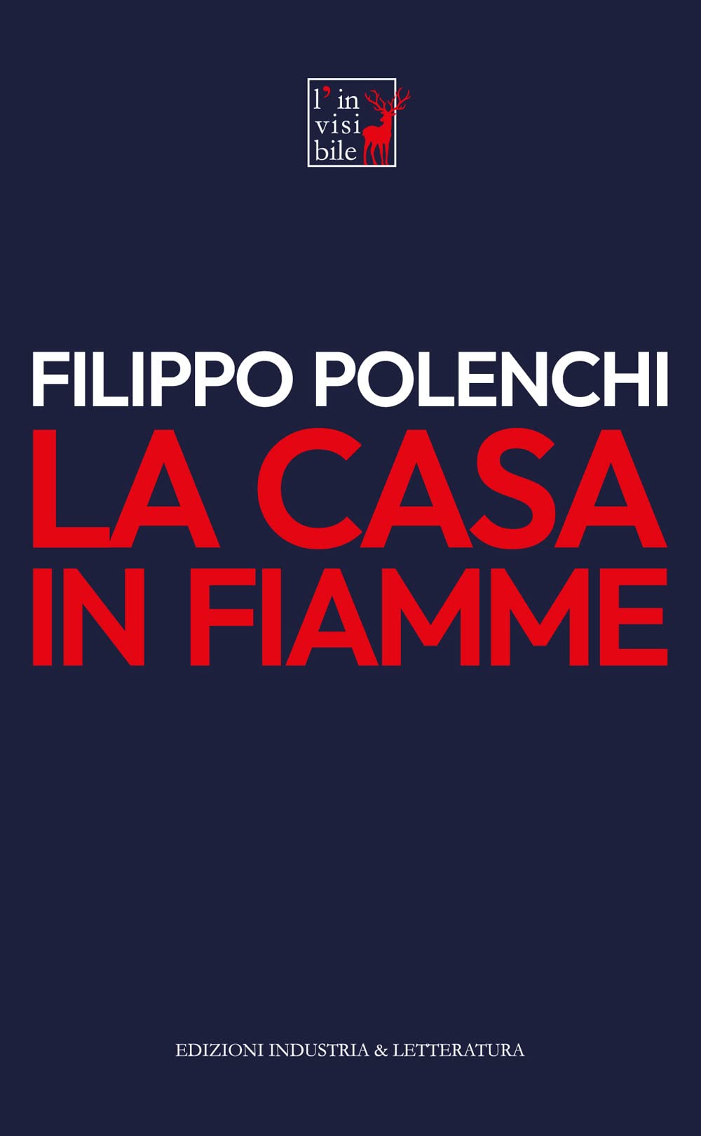 La casa in fiamme Contemporary literature