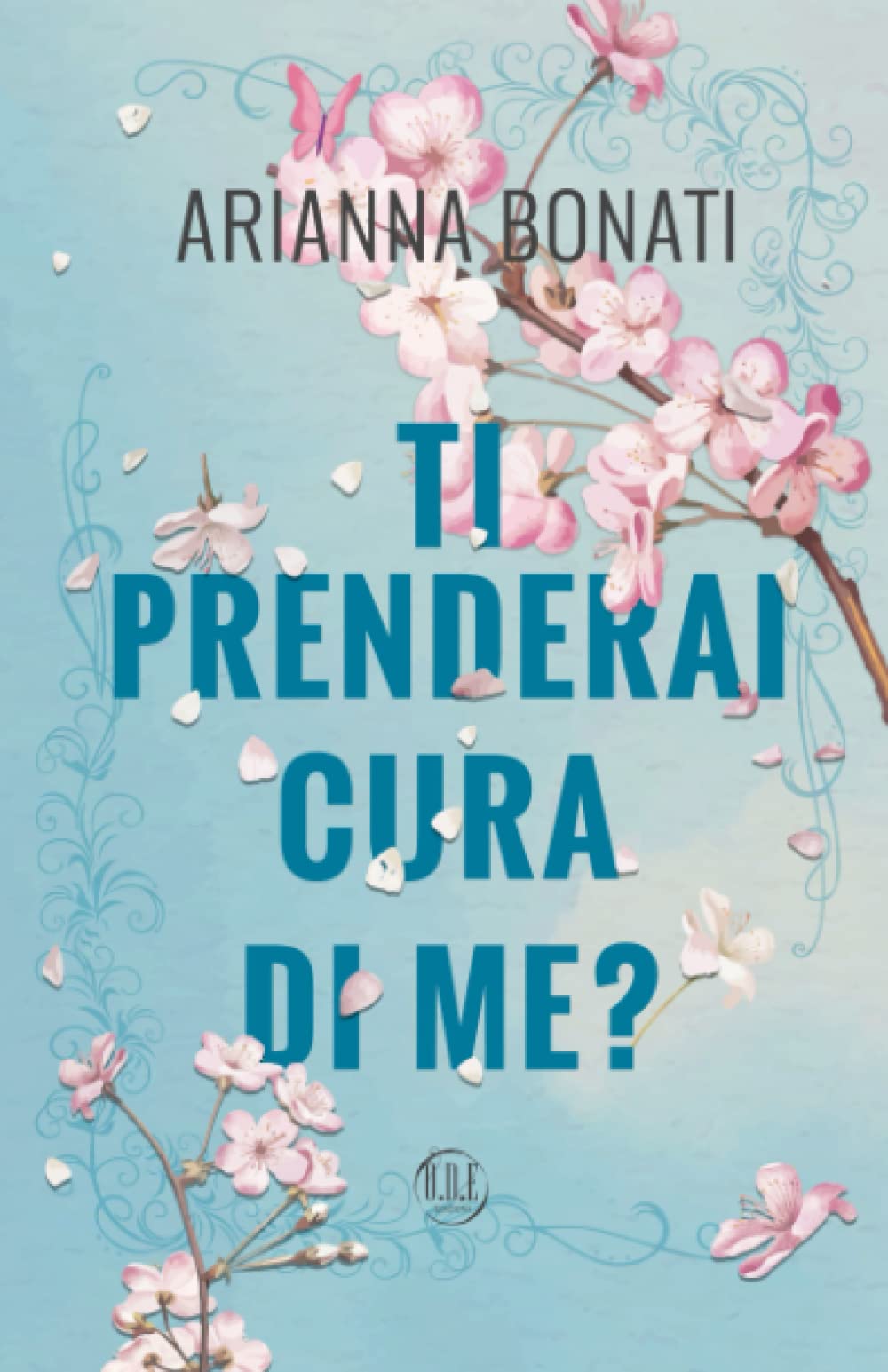 Ti prenderai cura di me? book