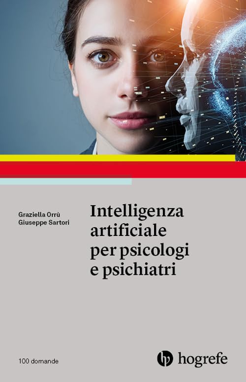 Intelligenza artificiale per psicologi e psichiatri book