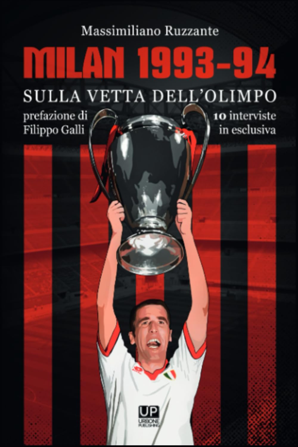 MILAN 1993-94 SULLA VETTA DELL’OLIMPO book