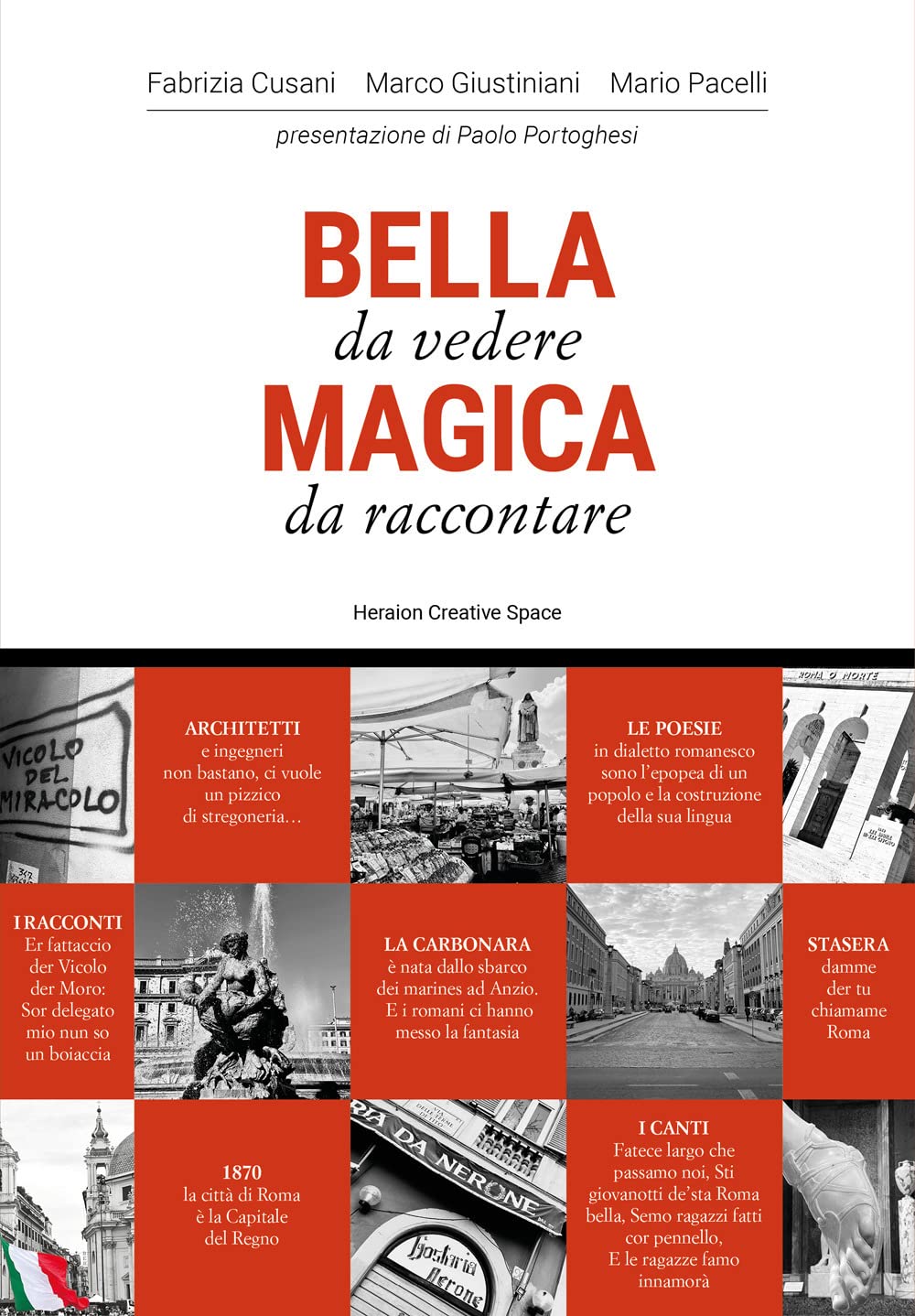 Roma. Bella da vedere magica da raccontare. Ediz. illustrata book