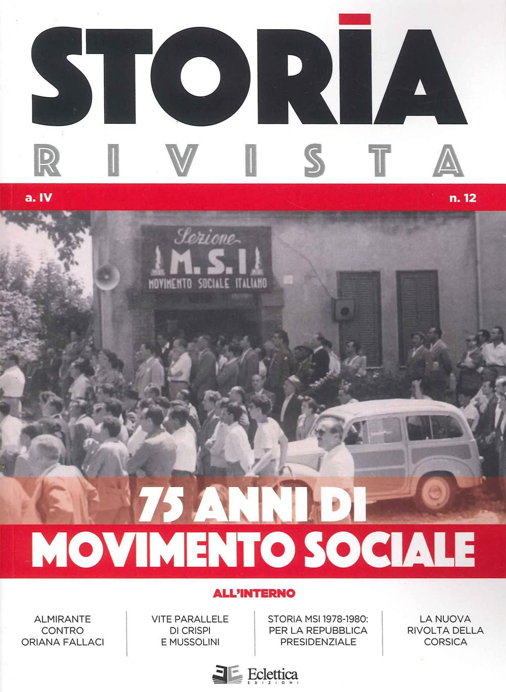 Storia Rivista. 75 anni di movimento sociale (2021) (Vol. 12) book