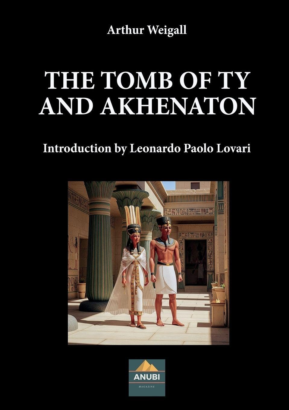 The Tomb of Tiy and Akhenaton Natural Sciences