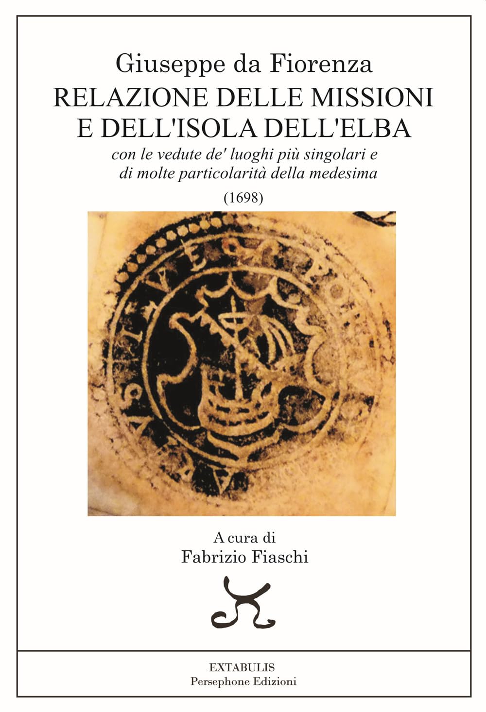 Una relazione delle missioni e dell'isola dell'Elba. Con le vedute de' luoghi più singolari e di molte particolarità della medesima (Extabulis) Leisure, Home & Garden