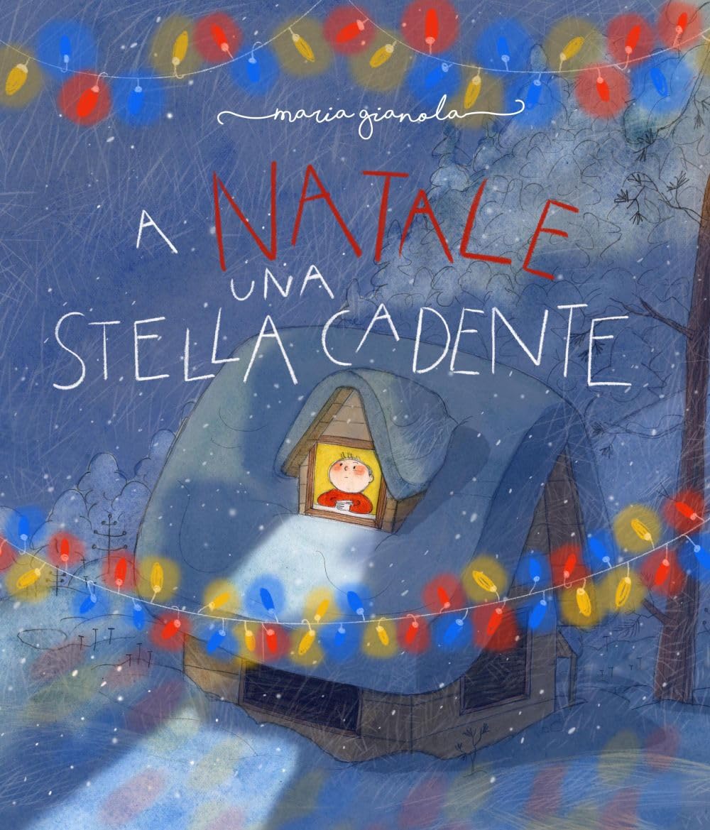 A Natale una stella cadente. Ediz. illustrata book
