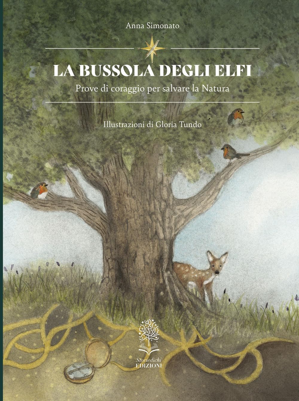 La bussola degli elfi. Prove di coraggio per salvare la natura book