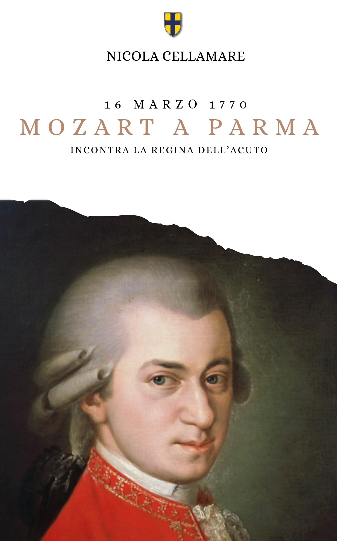 Mozart a Parma. Incontra la regina dell'acuto book