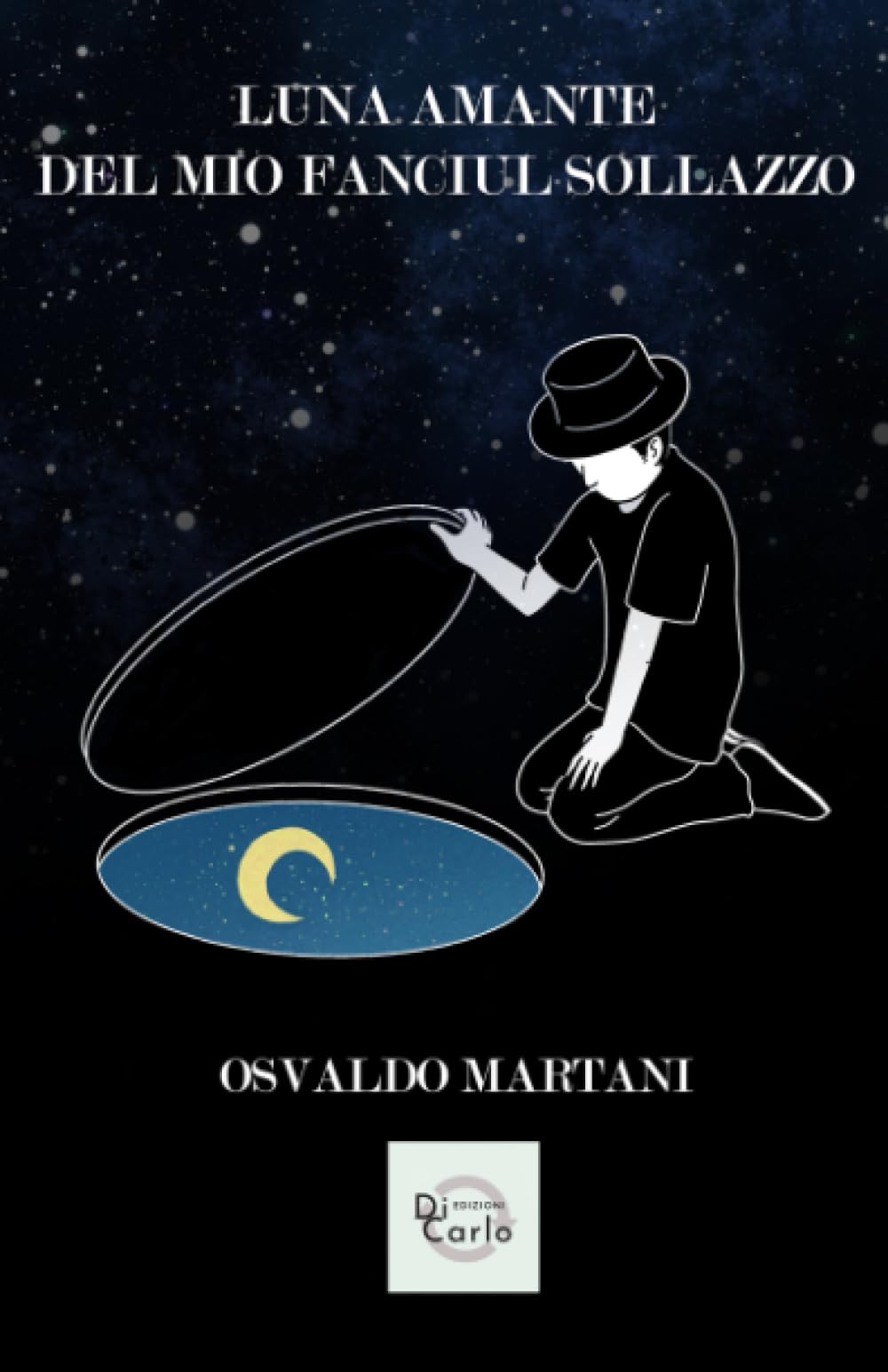 Luna amante del mio fanciul sollazzo Contemporary literature