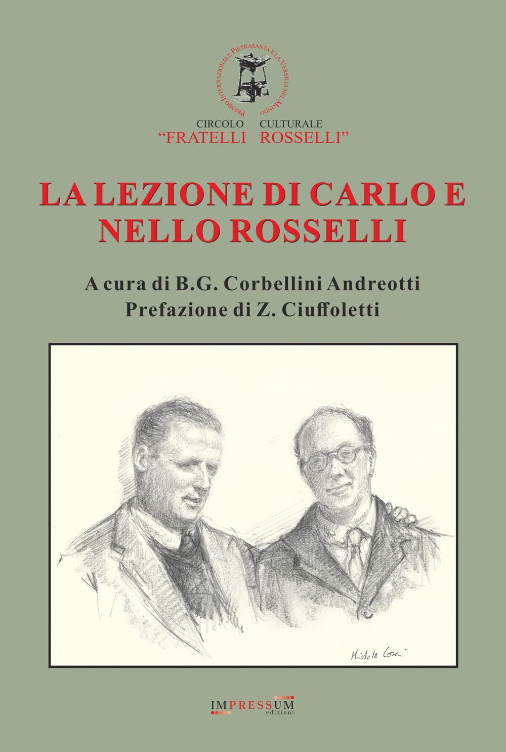 La lezione di Carlo e Nello Rosselli book