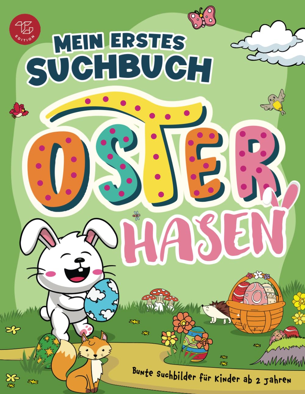 Mein erstes Suchbuch - Osterhasen: Bunte Suchbilder für Kinder ab 2 Jahren book