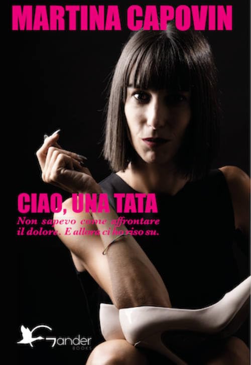 Ciao, una tata. Non sapevo come affrontare il dolore. E allora ci ho riso su Contemporary literature