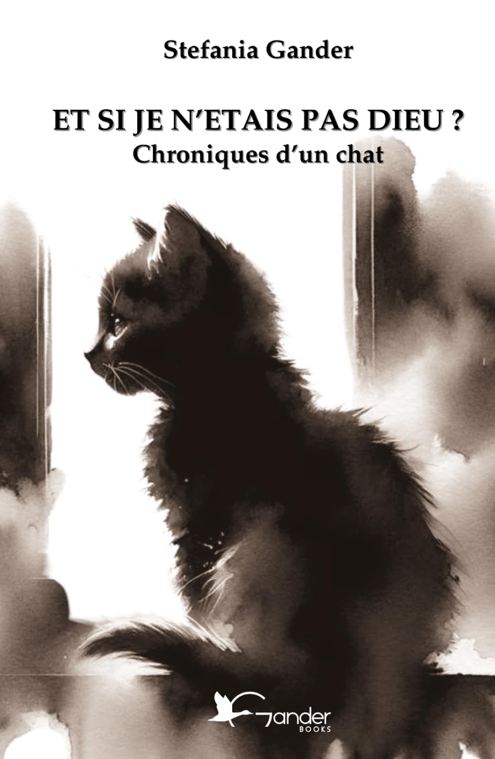 ET SI JE N'ETAIS PAS DIEU ?: Chroniques d'un chat book