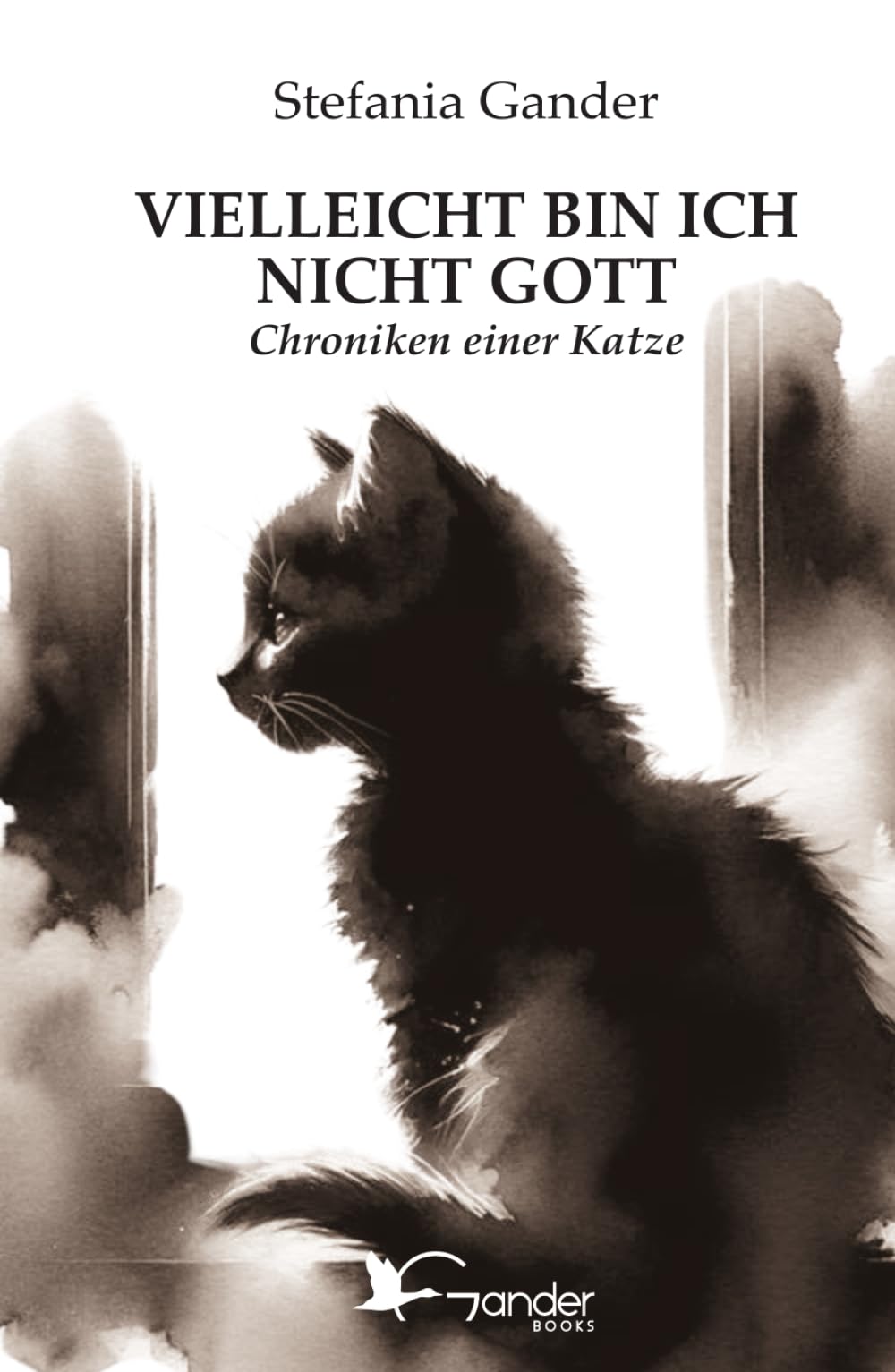 Vielleicht bin ich nicht Gott. Chroniken einer Katze Contemporary literature