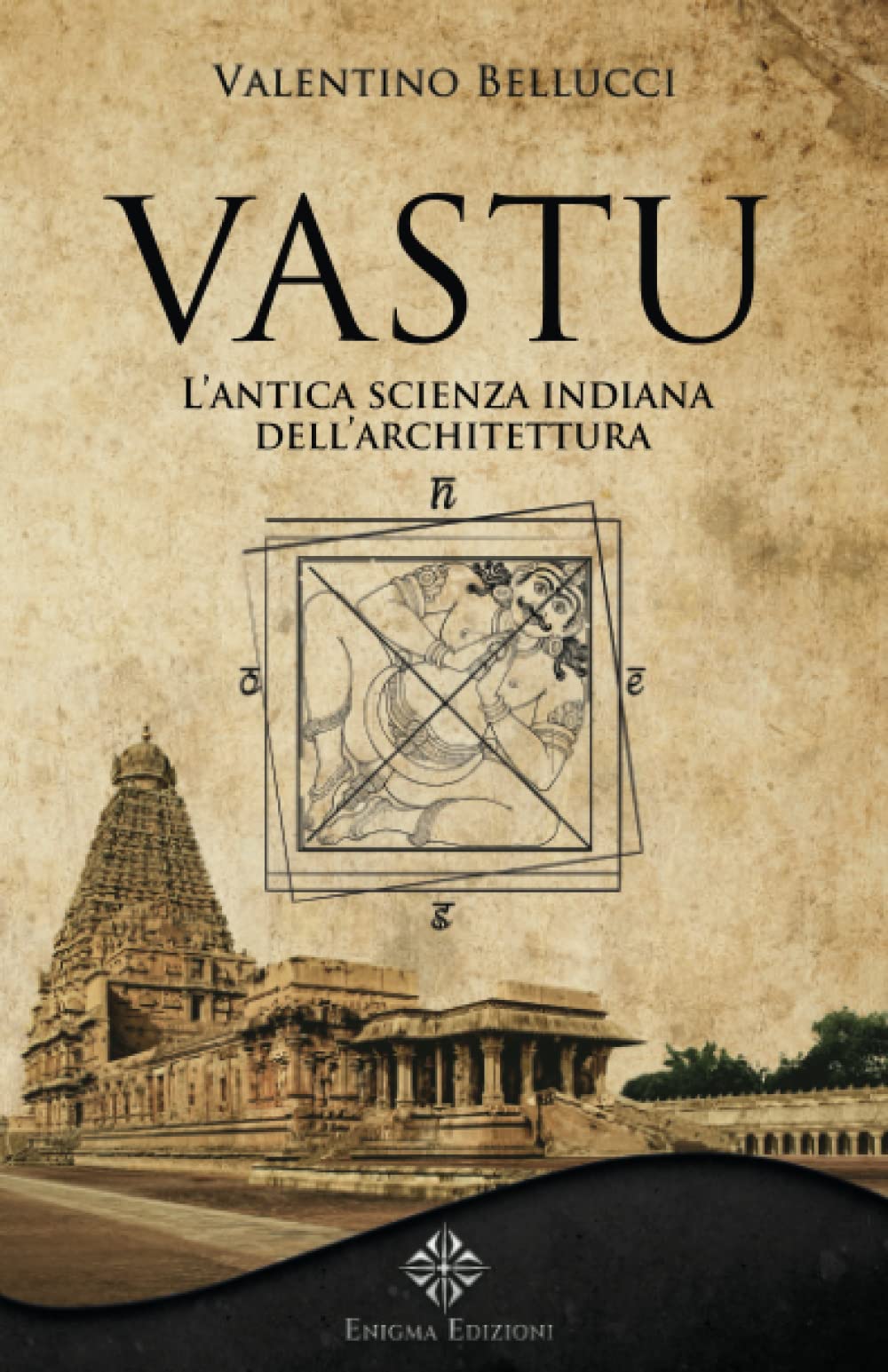 Vastu: L'antica scienza indiana dell'architettura book