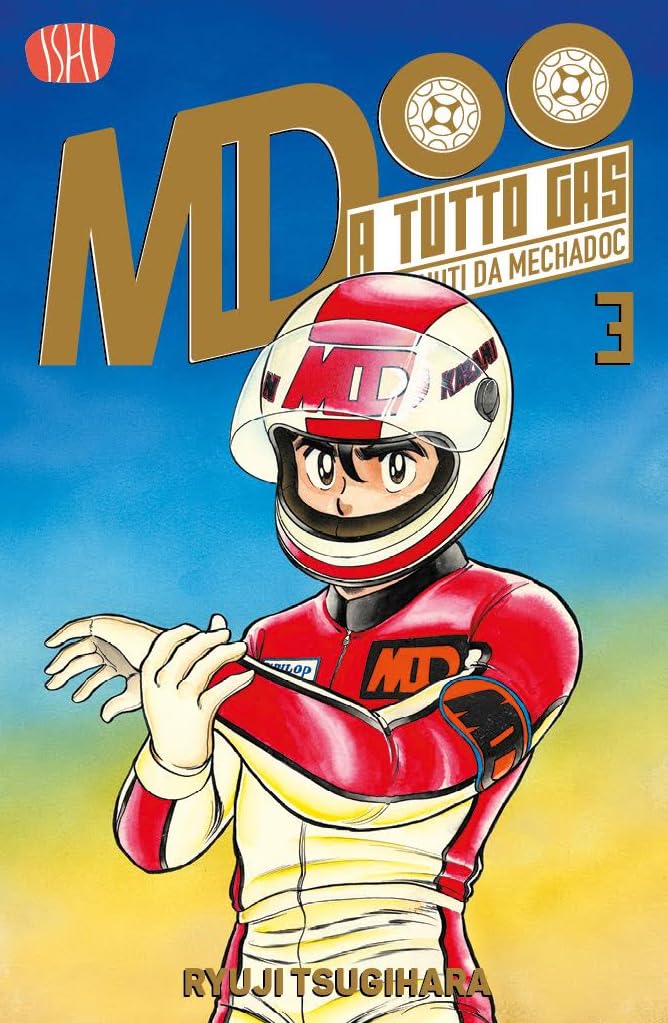 A tutto gas. Benvenuti da Mechadoc. Ediz. variant (Vol. 3) book