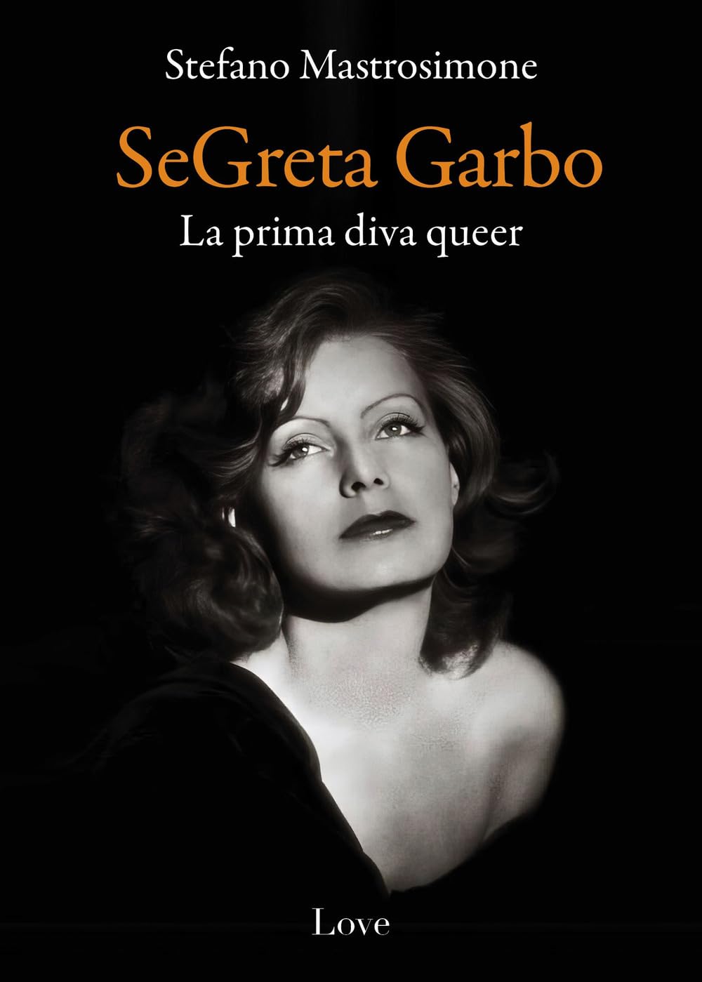 SeGreta Garbo. La prima diva queer Art & Literature