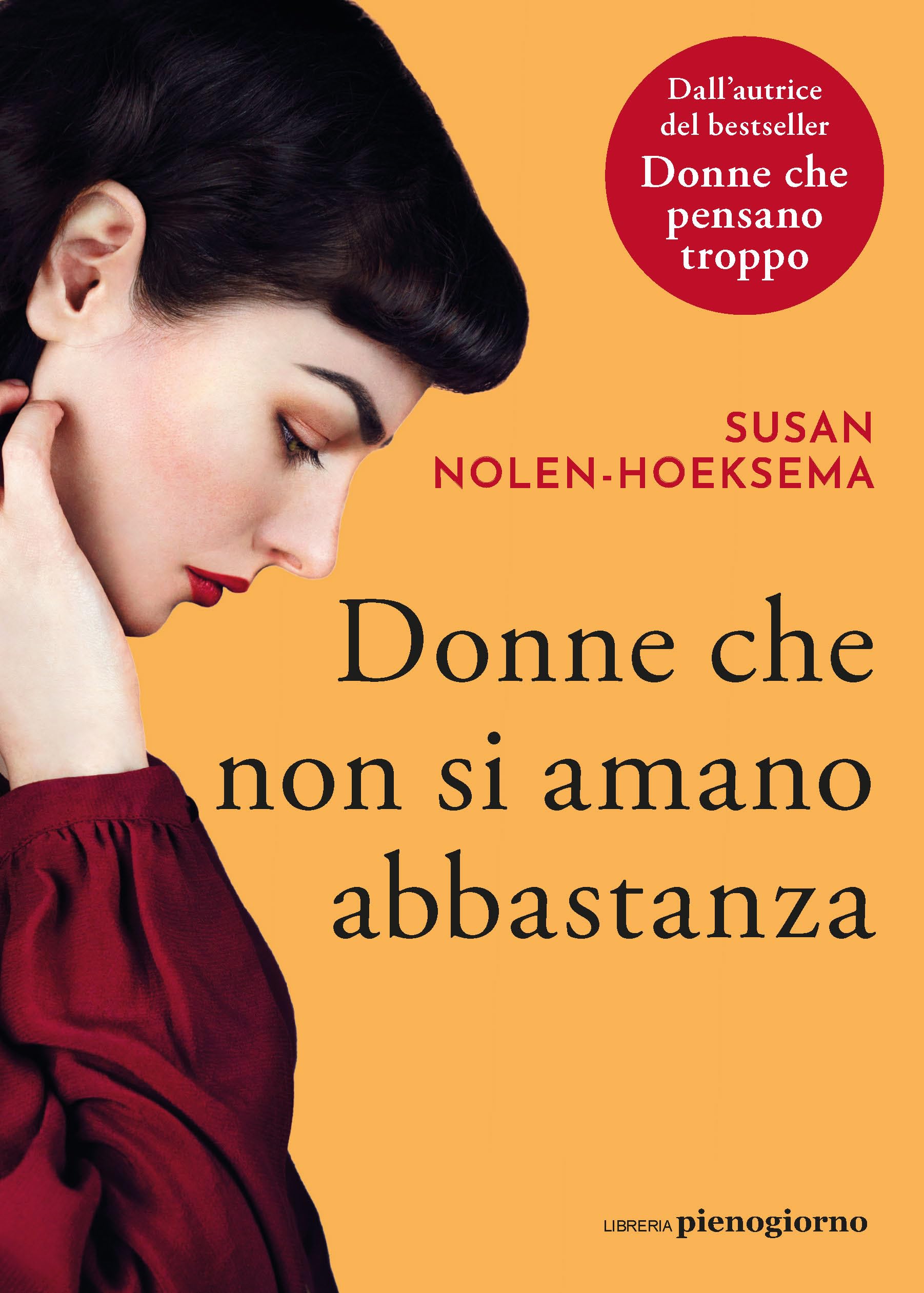 Donne che non si amano abbastanza book
