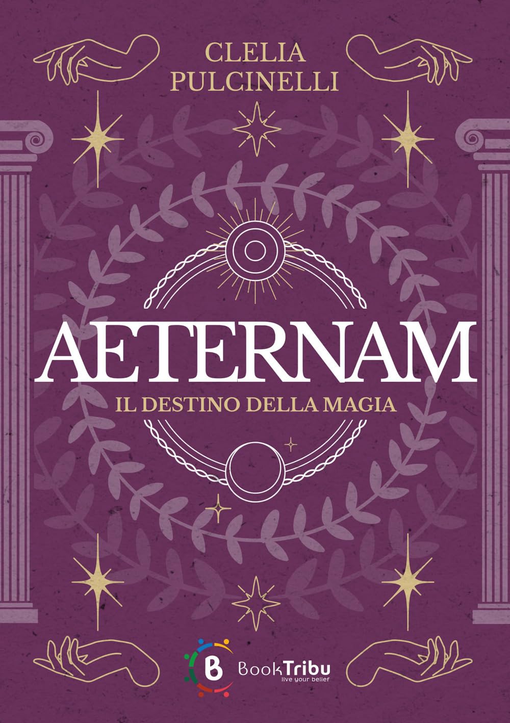 Il destino della magia. Aeternam Contemporary literature