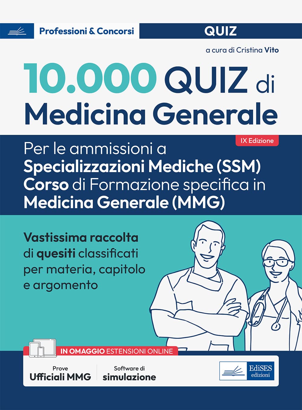10.000 quiz di medicina generale per spec. mediche. Con software di simulazione Medicine