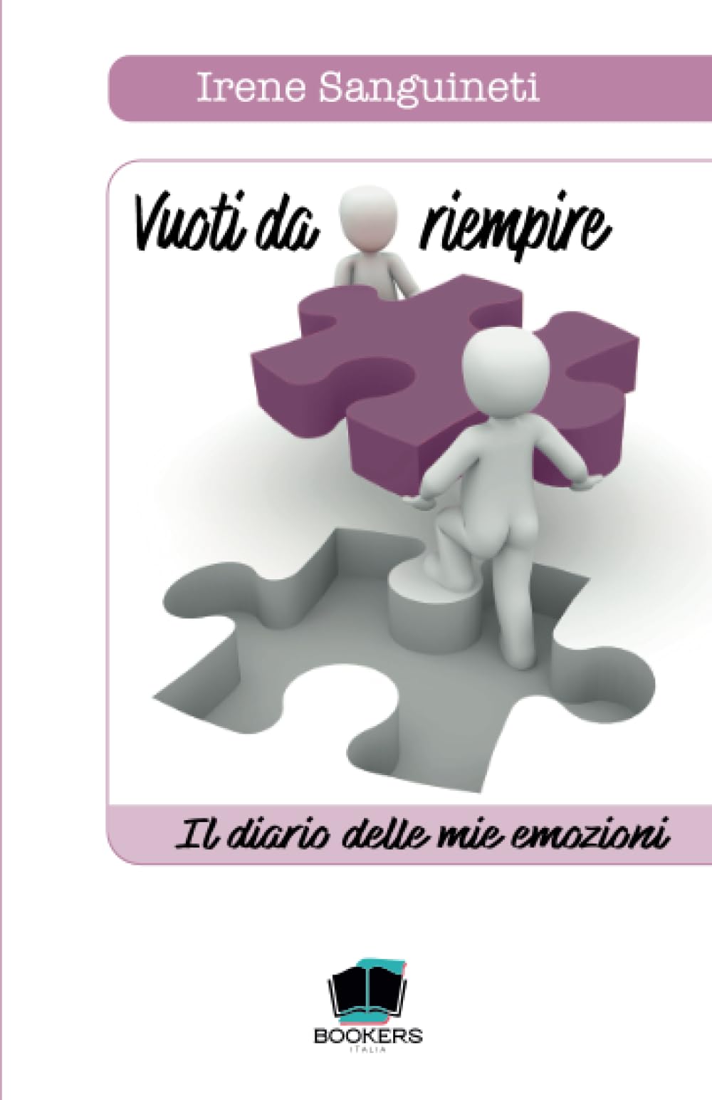 Vuoti da riempire: Il diario delle mie emozioni book