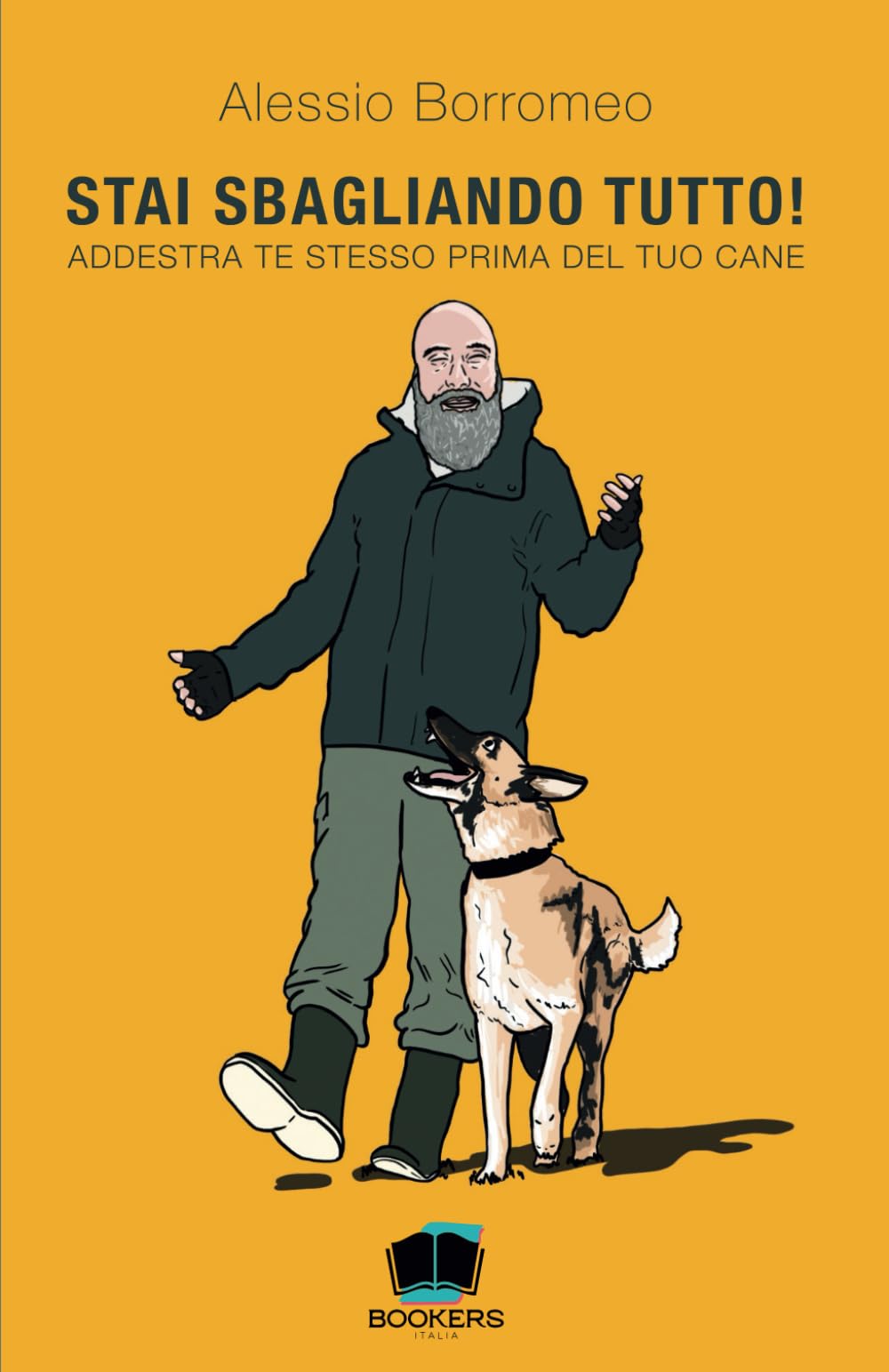 Stai sbagliando tutto! Addestra te stesso prima del tuo cane Pets