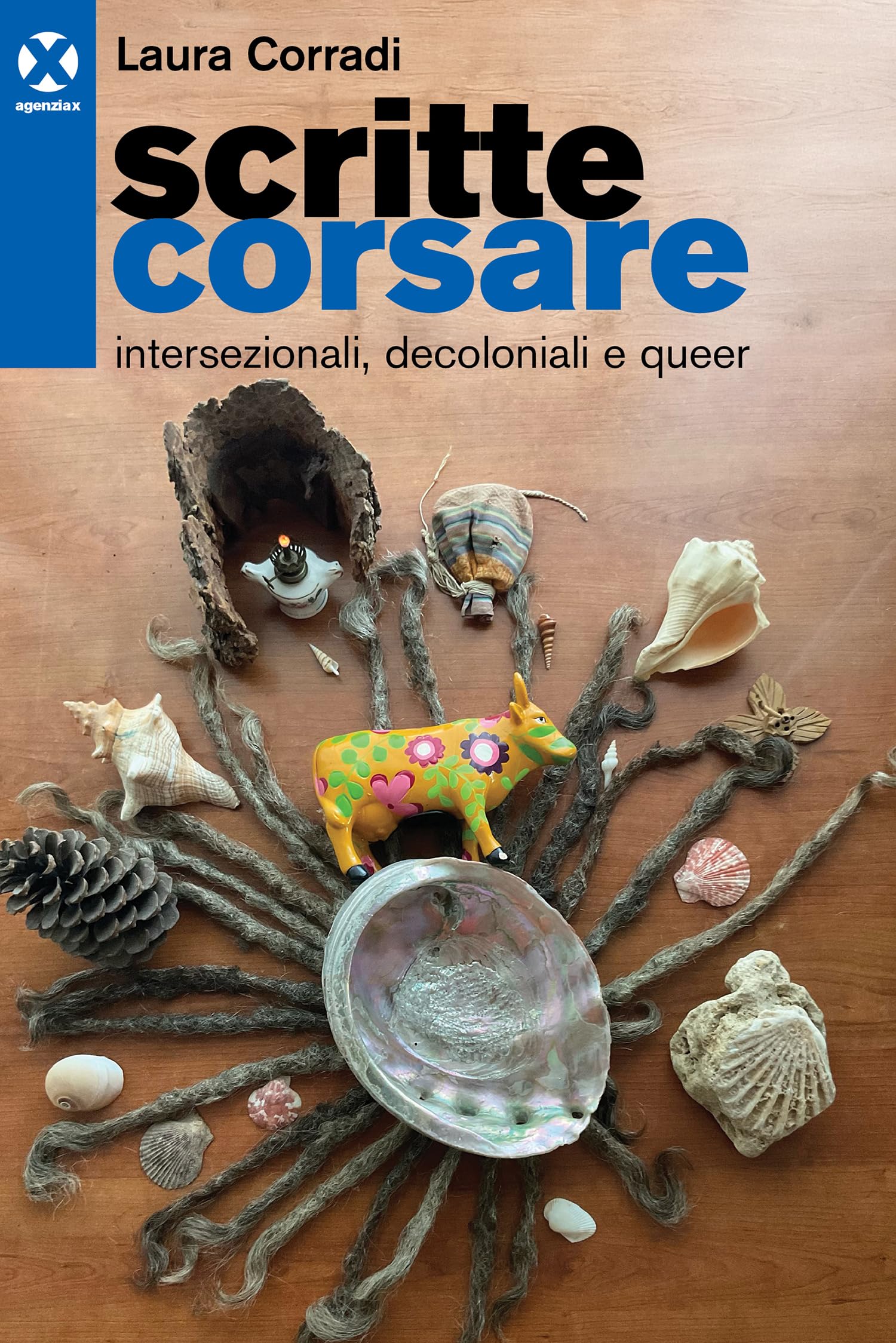 Scritte corsare. Intersezionali, decoloniali e queer book