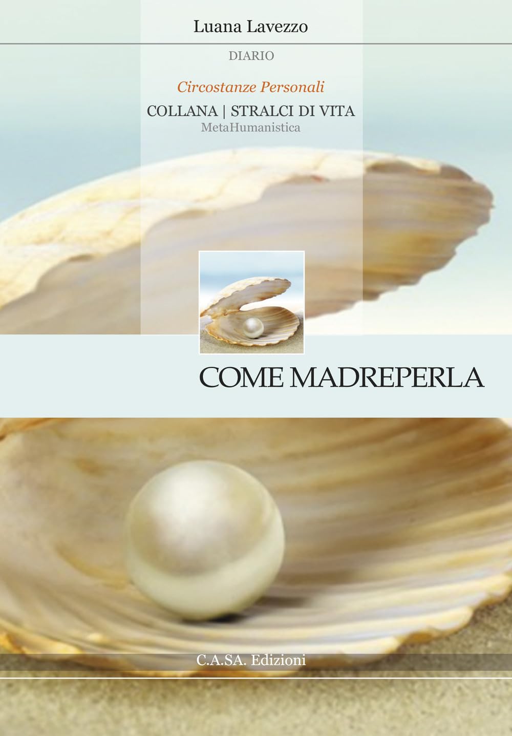 Come Madreperla. Diario. Circostanze Personali book