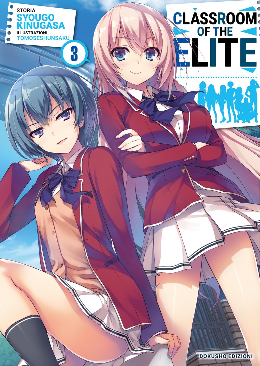 Classroom of the Elite. Ediz. italiana (Vol. 3) book