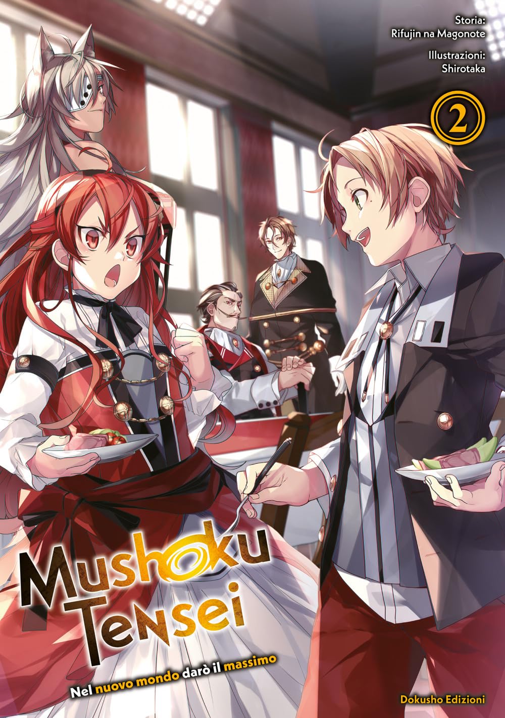 Mushoku Tensei. Nel nuovo mondo darò il massimo (Vol. 2) book