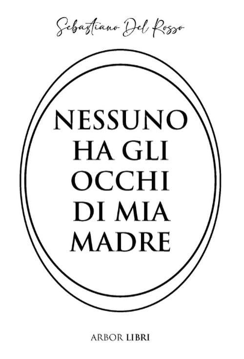 Nessuno ha gli occhi di mia madre book