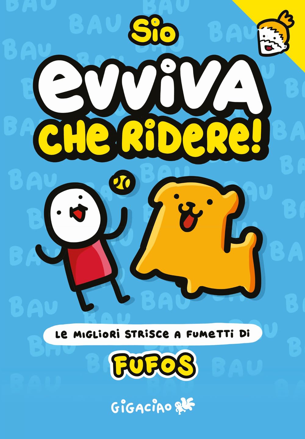 Evviva che ridere! Fufos. Le migliori strisce a fumetti di Fufos book