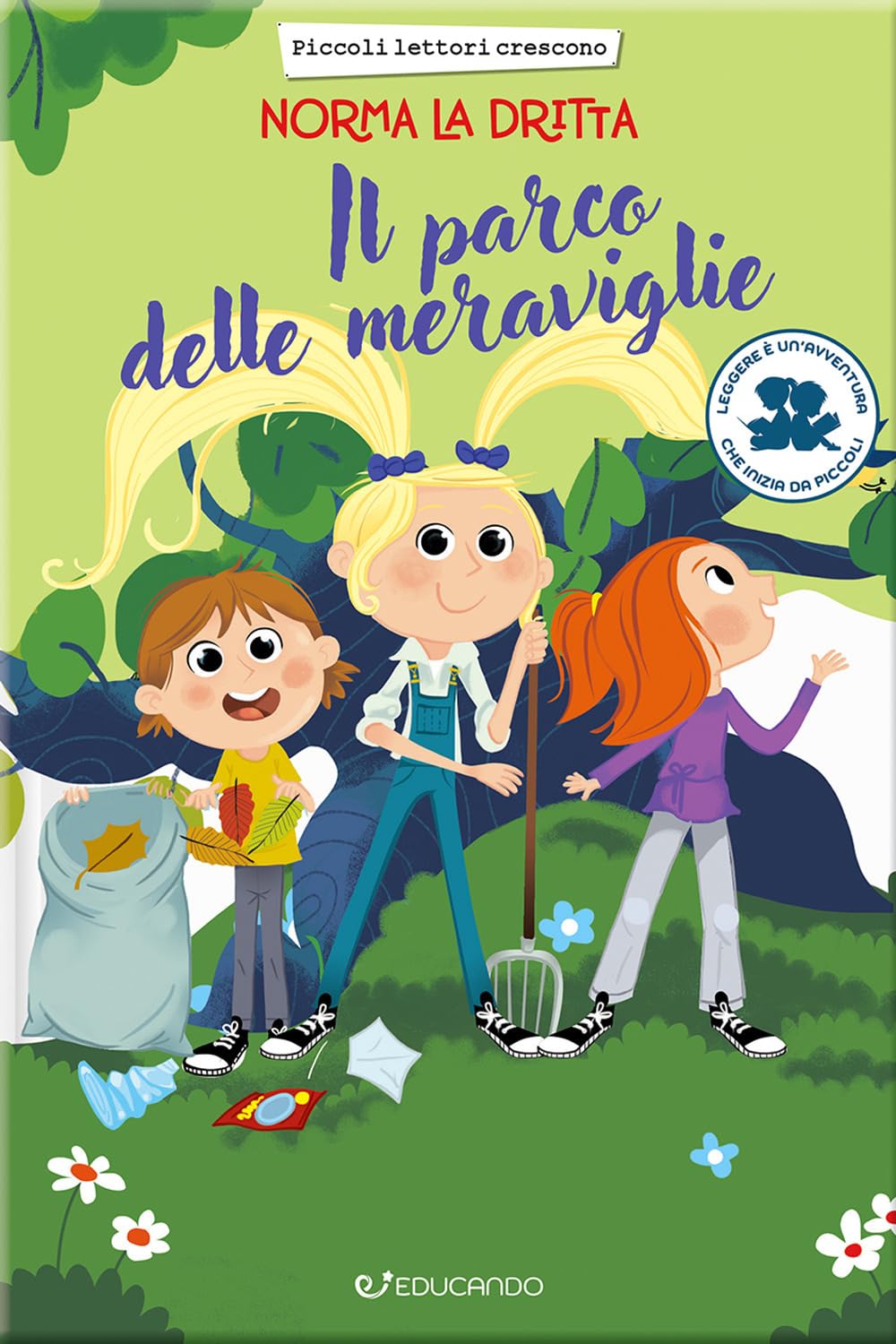 Il parco delle meraviglie. Norma la dritta. Ediz. illustrata Children's books