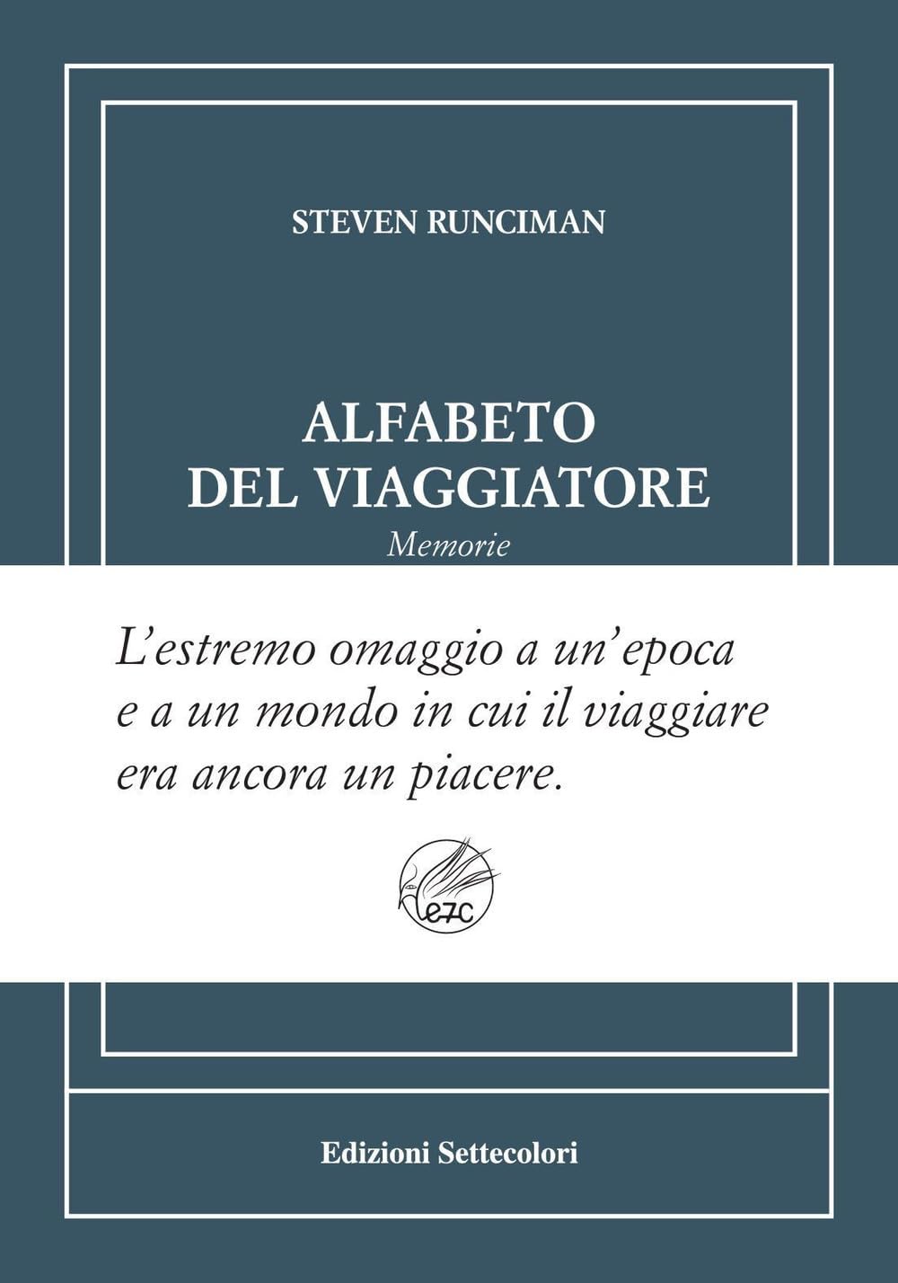 Alfabeto del viaggiatore. Ediz. numerata book