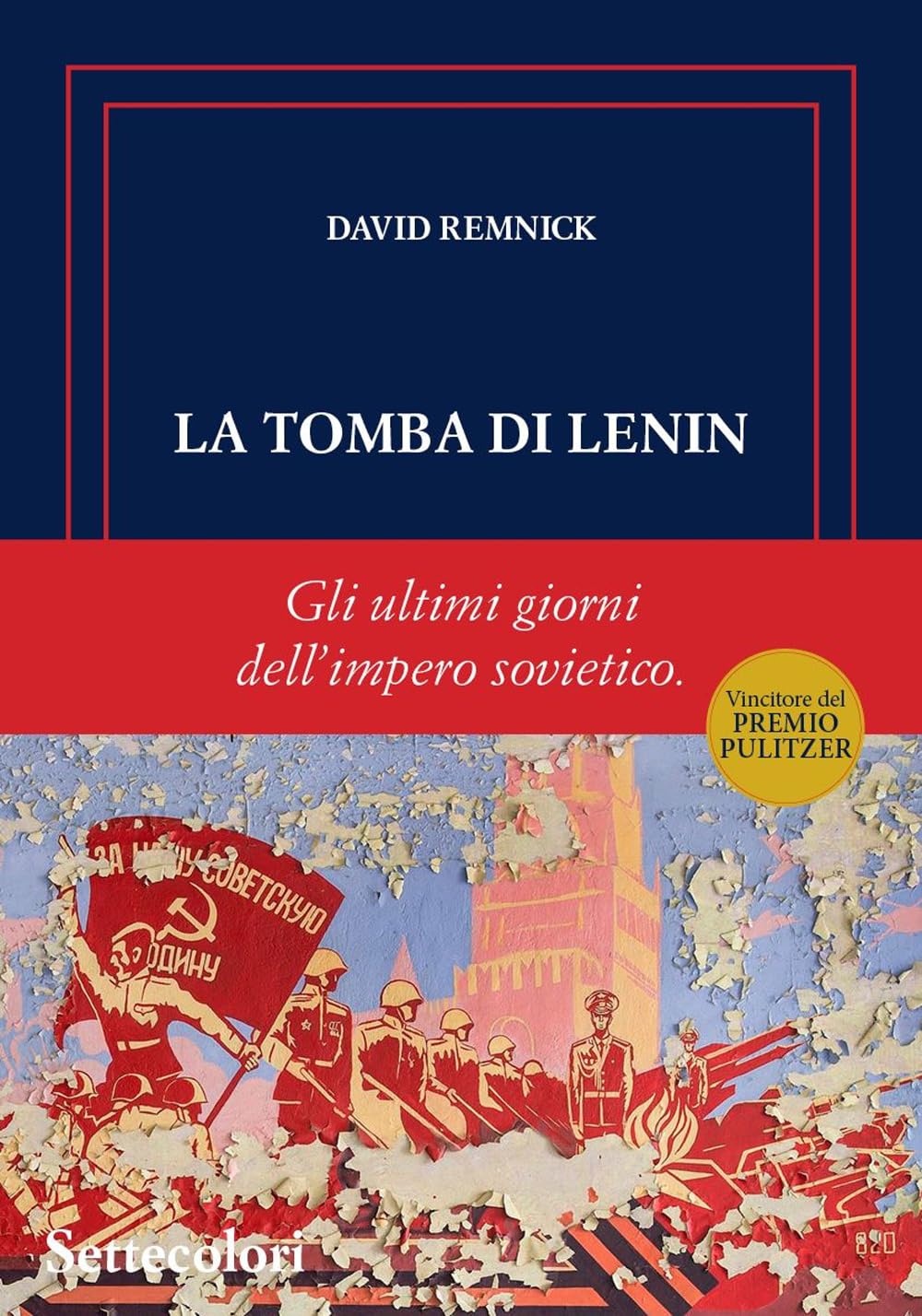 La tomba di Lenin. Gli ultimi giorni dell'Impero sovietico book