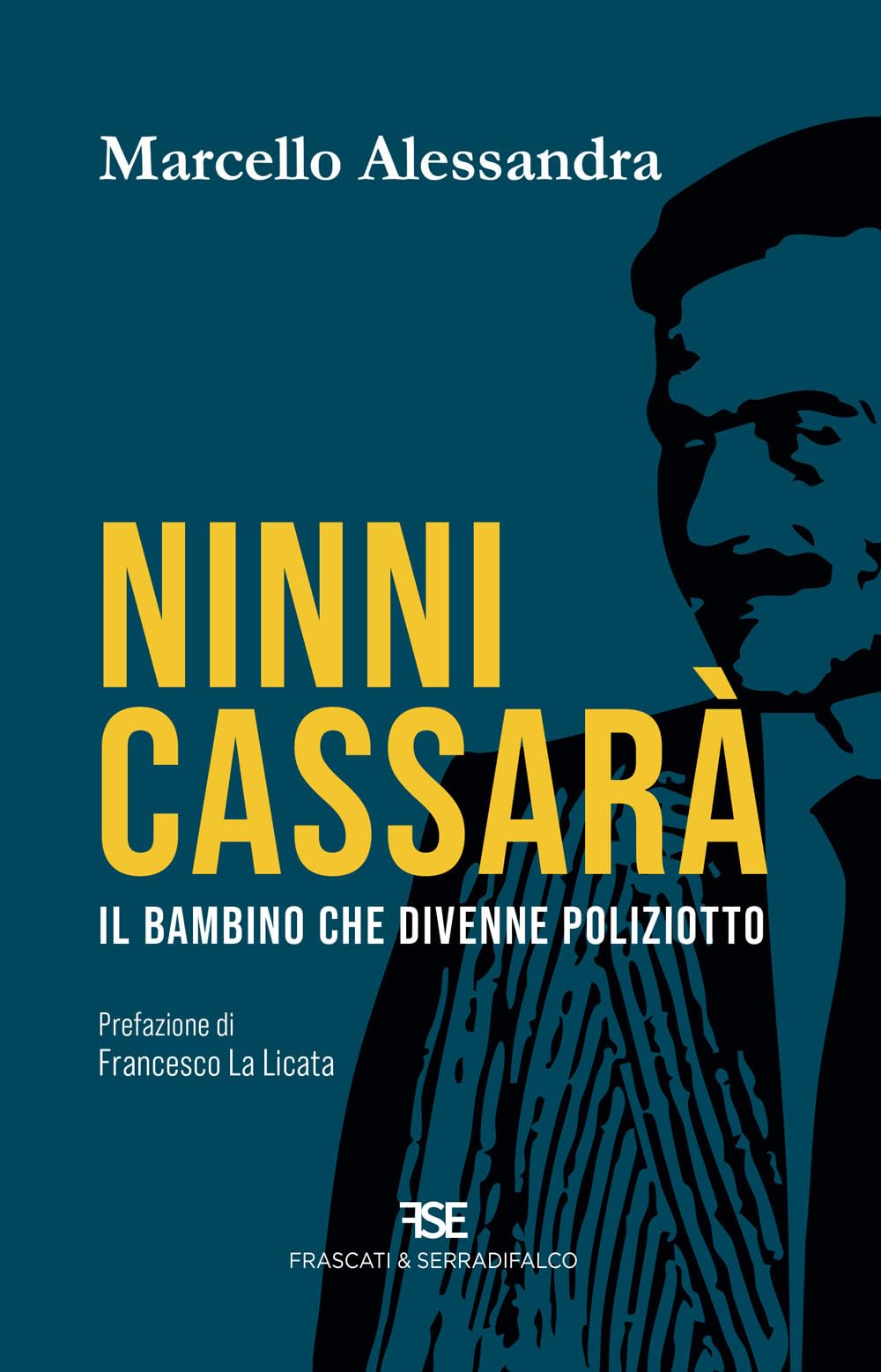 Ninni Cassarà. Il bambino che divenne poliziotto Social Sciences