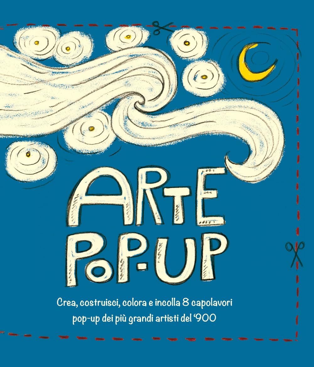 Arte Pop-Up: Crea, costruisci, colora e incolla 8 capolavori pop-up dei più grandi artisti del '900 book