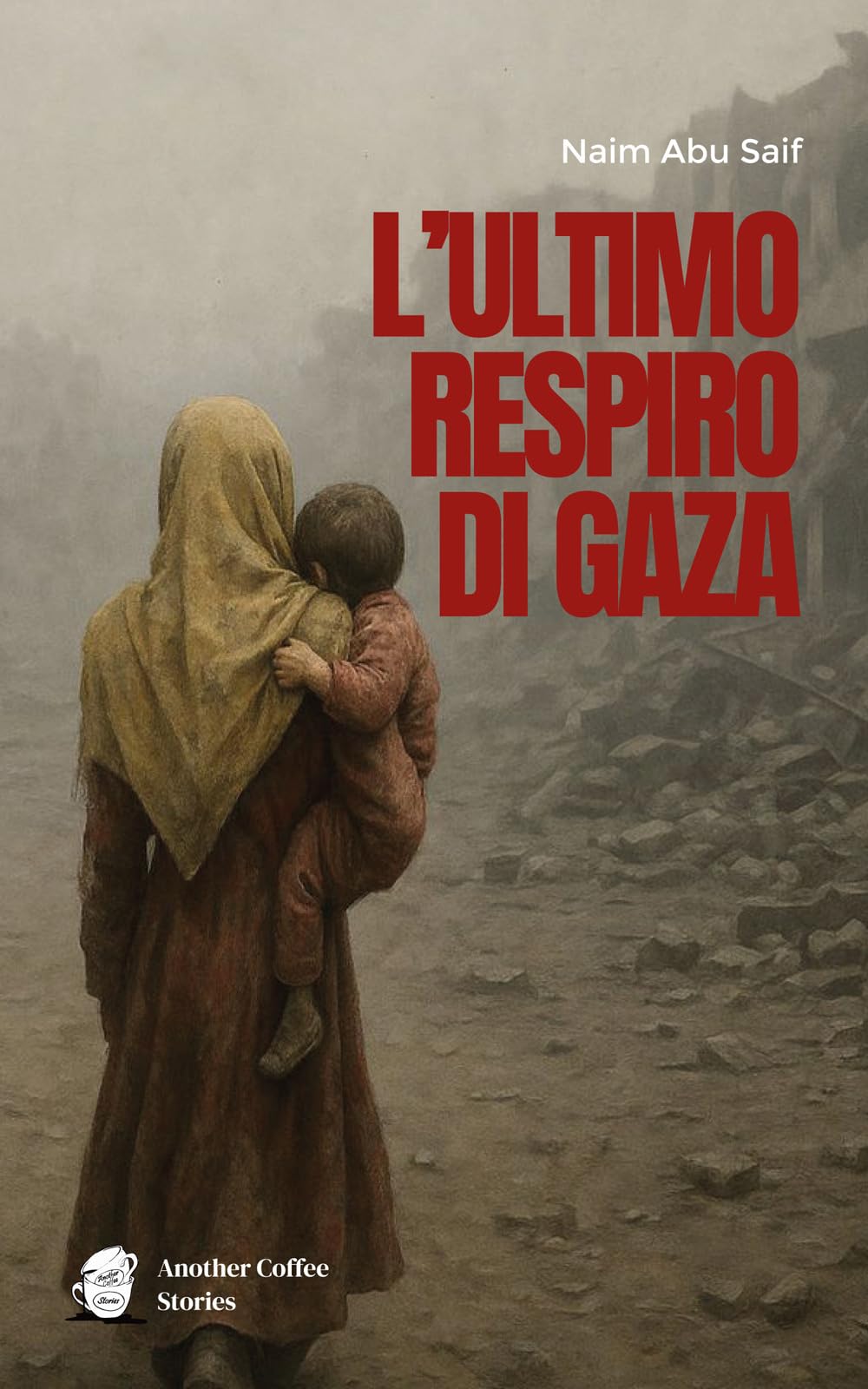 L'ULTIMO RESPIRO DI GAZA book