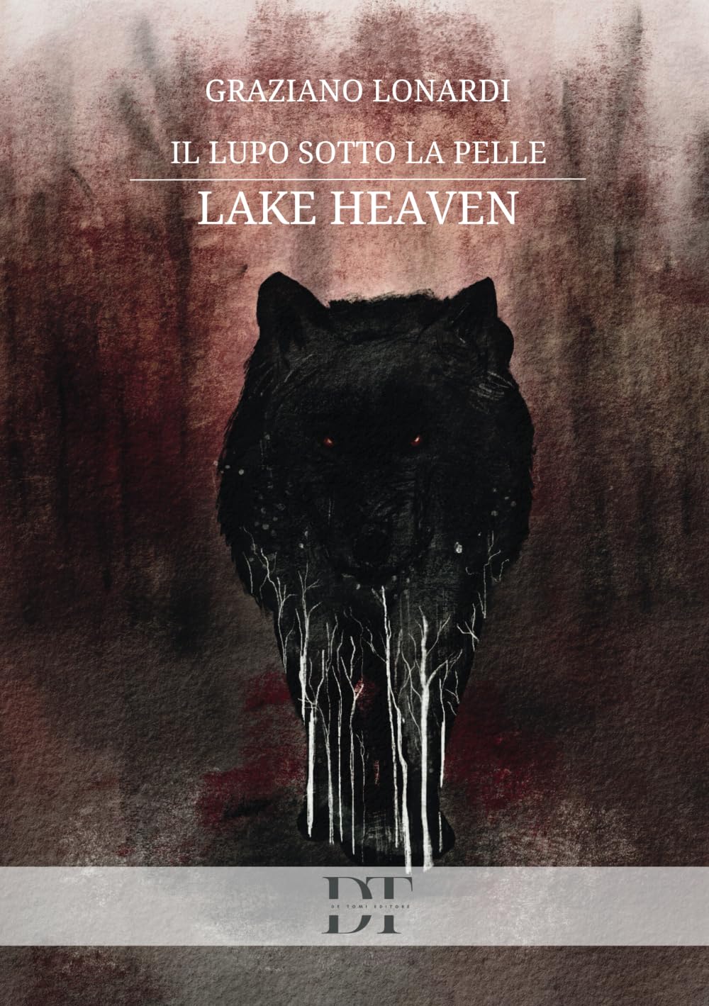 Il lupo sotto la pelle: Lake Heaven book