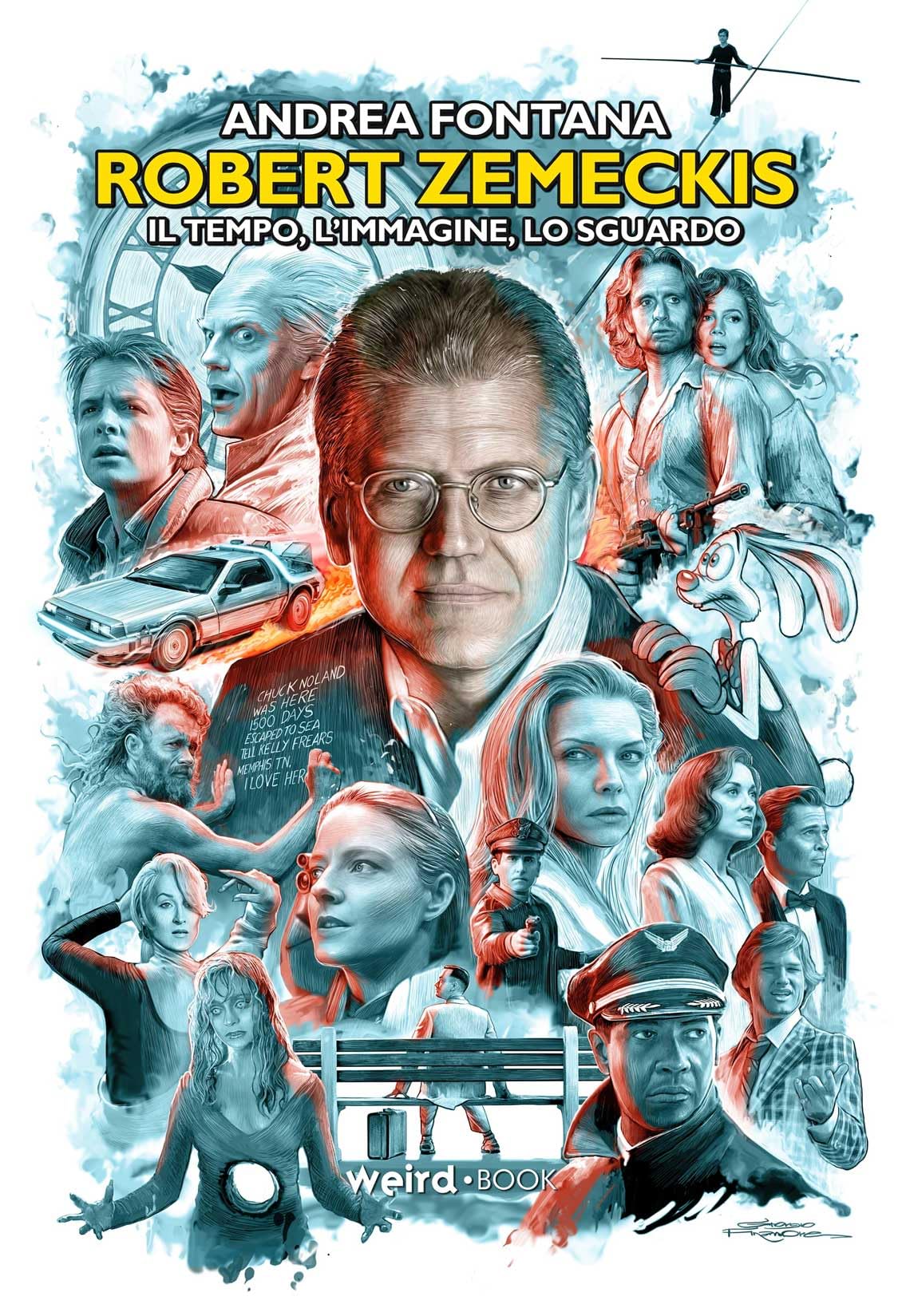 Robert Zemeckis. Il tempo, l'immagine, lo sguardo book