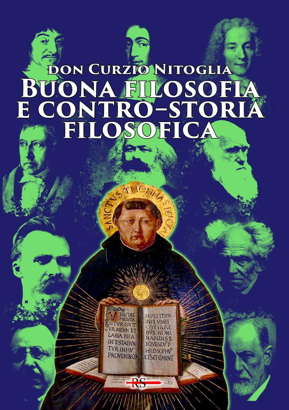 Buona filosofia e contro–storia filosofica. Dall’antichità pagana ad oggi book
