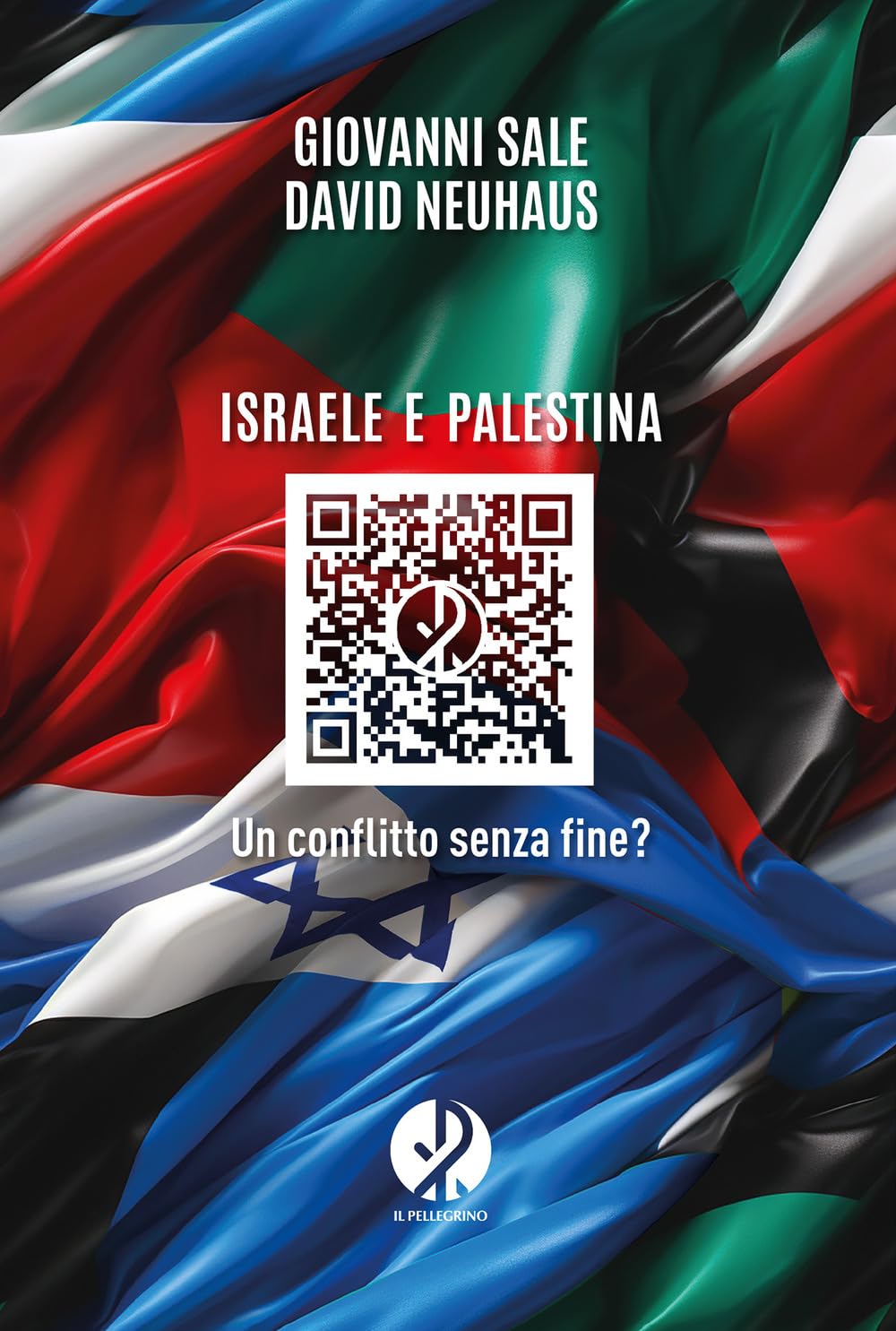Israele e Palestina. Un conflitto senza fine? Social Sciences