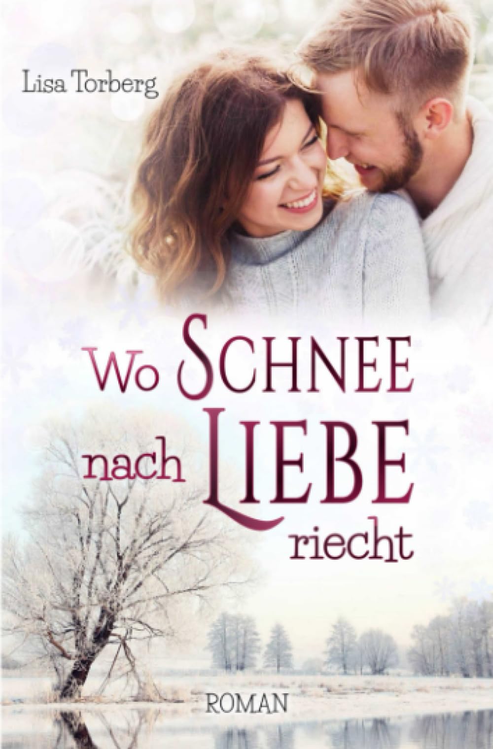 Wo Schnee nach Liebe riecht Contemporary literature