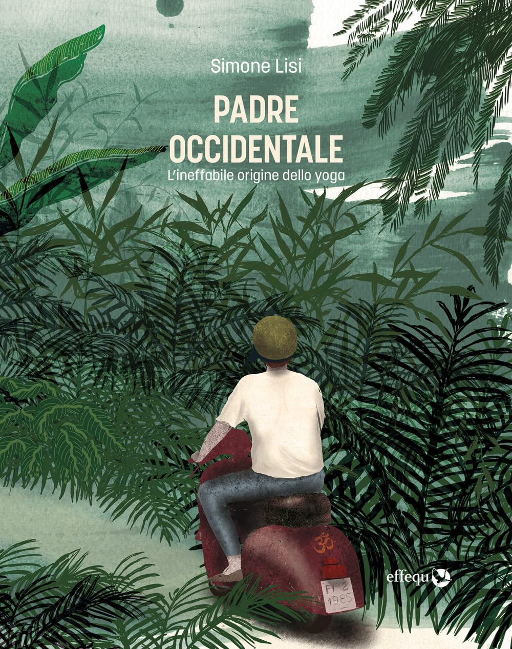 Padre occidentale. L’ineffabile origine dello yoga book