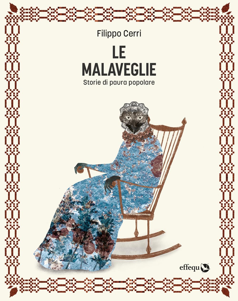 Le malaveglie. Storie di paura popolare Fairy Tales & Legends