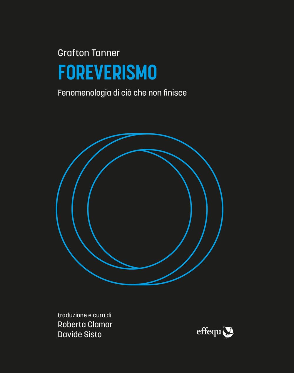 Foreverismo. Fenomenologia di ciò che non finisce book