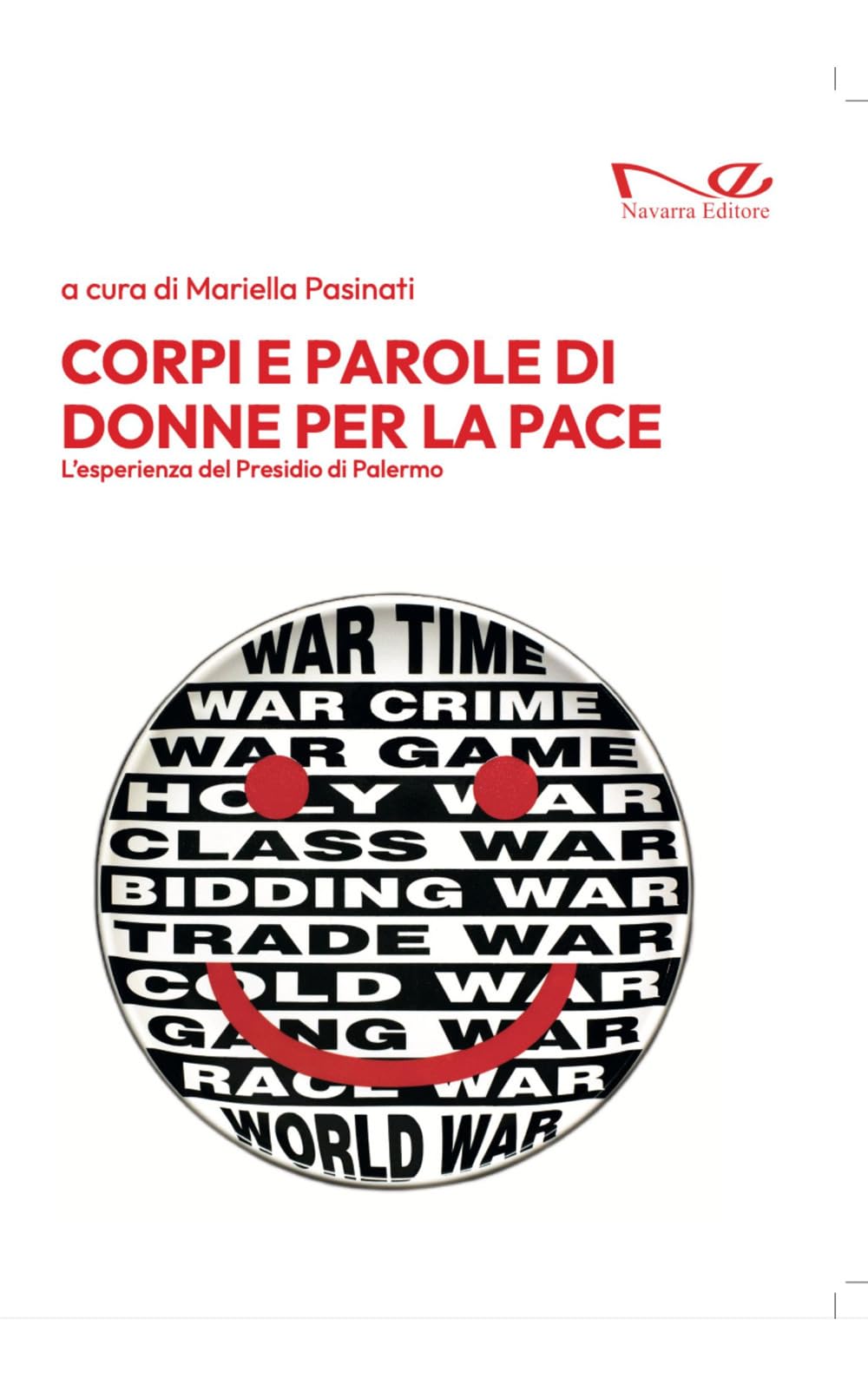 Corpi e parole di donne per la pace. L'esperienza del Presidio di Palermo book